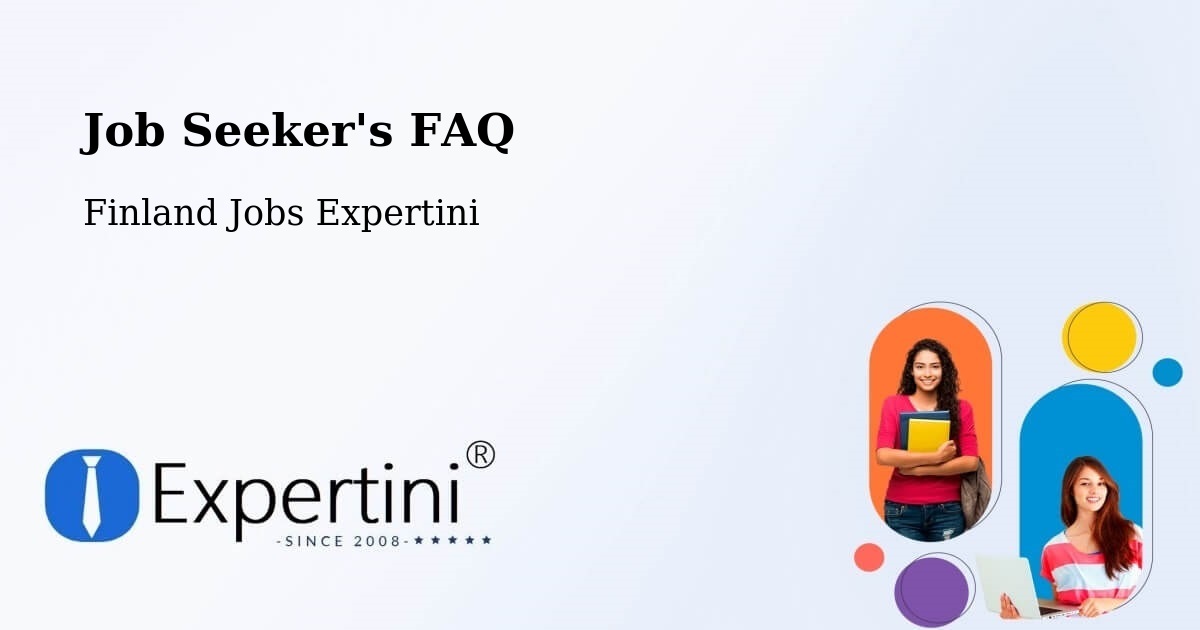 Job Seeker FAQ – Kuru - Finland Jobs Expertini