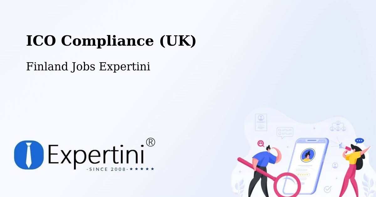 UK Data Protection & ICO Compliance – Kuru - Finland Jobs Expertini