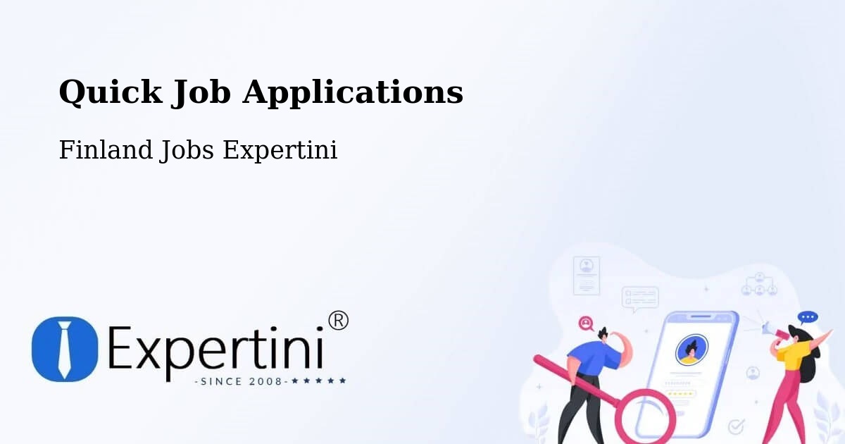 Quick Apply Feature – Kuru - Finland Jobs Expertini